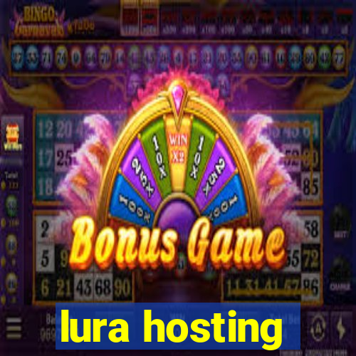 lura hosting